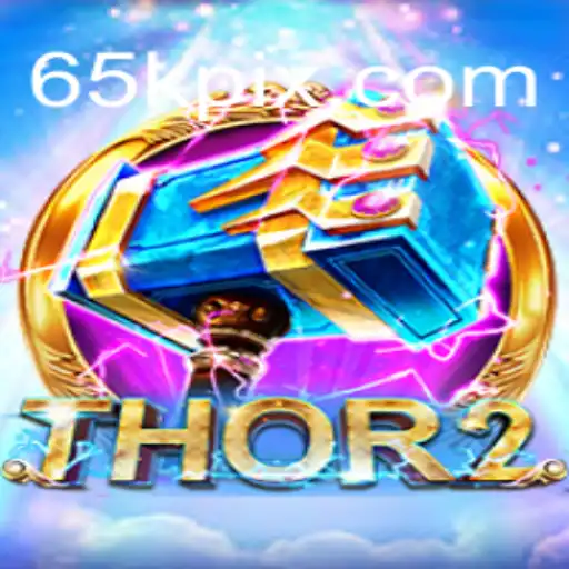 Exploring Thor2: An Epic Adventure in Gaming and the Role of 65K.COM